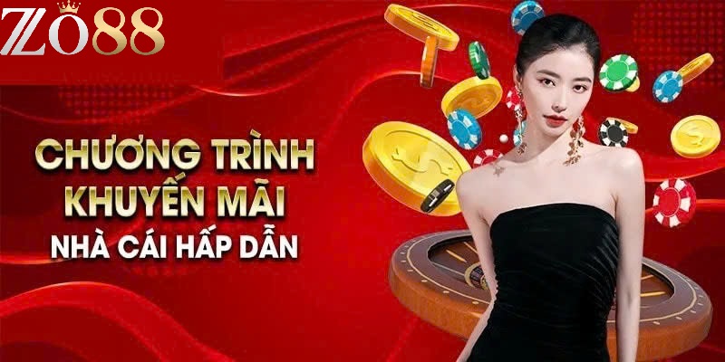 Khuyến Mãi Zo88 – Ưu Đãi Đặc Biệt Dành Riêng Cho Hội Viên 2 Khuyến mãi Zo88 dành riêng cho các đại lý